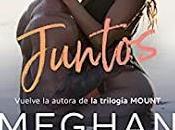 «Juntos» Megan March