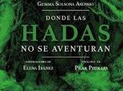 Reseña "Donde hadas aventuran" Libros Prohibidos