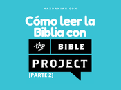 Cómo leer Biblia BibleProject [Parte