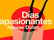 «Días apasionantes» Naoise Dolan