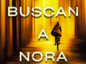 «Todos buscan Nora Roy» Lorena Franco