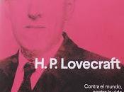 Lovecraft: contra mundo, vida", Michel Houellebecq