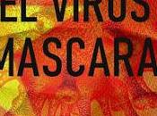 virus enmascarado (2021): actualizado, corregido aumentado