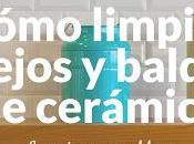 Cómo Limpiar Azulejos Baldosas Cerámica