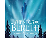 Reseña #595 maldición musas (Cuentos Bereth #02)