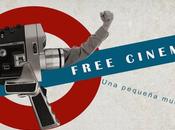 Free Cinema: pequeña muestra