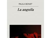 anguila. Paula Bonet