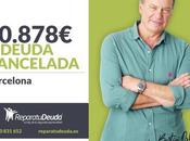 Repara Deuda Abogados cancela 10.878€ Barcelona (Catalunya) Segunda Oportunidad