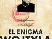 enigma Wojtyla» José María Zavala