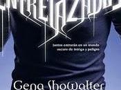 Entrelazados, Gena Showalter