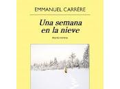 semana nieve. Emmanuel Carrère