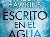 «Escrito agua» Paula Hawkins