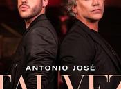 Antonio José Alejandro Fernández estrenan single ‘Tal vez’