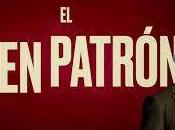 BUEN PATRÓN, (España, 2021) Comedia, Social