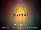ASAF SIRKIS: Solar Flash