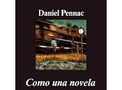 Como novela. Daniel Pennac