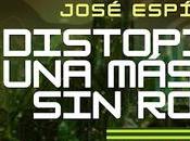 DISTOPÍA MÁSCARA ROSTRO, JOSÉ ESPÍ
