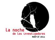 noche científica larga. investigadores Madrid 2011