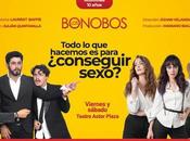 “Los Bonobos” llegan recargados