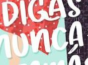 Reseña digas nunca jamás, Olivia Ardey