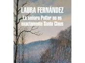 señora Potter exactamente Santa Claus, Laura Fernández