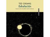 Exhalación, Chiang