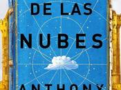 Reseña «Ciudad nubes» Anthony Doerr: homenaje libros