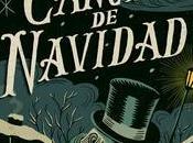 (Reseña) Canción Navidad Charles Dickens