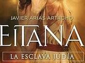 'Eitana esclava judía', Javier Arias Artacho