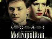 METROPOLITAN Whit Stillman