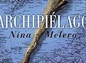 «Archipiélago» Nina Melero