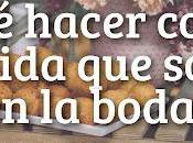 ¿Qué Hacer Comida Sobra Boda?