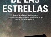 estrellas.Cómo relación hombre cosmos influido arte, ciencia sociedad», Marchant