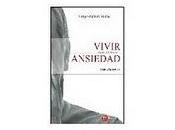 'Vivir menos ansiedad'