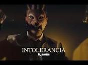 FaLsantes estrenan Intolerancia