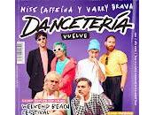 Dancetería, nuevas fechas