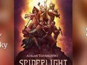 Spiderlight Adian Tchaikovsky Reseña