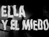 ELLA MIEDO (España, 1962) Intriga, Suspense, Policíaco