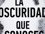 OSCURIDAD CONOCES” Engel