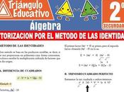 Factorización Método Identidades para Segundo Secundaria