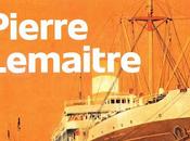 gran mundo" Pierre Lemaitre