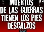 muertos guerras tienen pies descalzos
