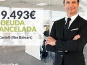 Repara Deuda Abogados cancela 59.493€ Castell (Illes Balears) Segunda Oportunidad