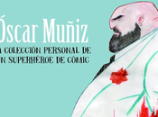 nuevo homenaje Óscar Muñiz, superhéroe cómic