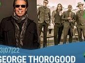 George Thorogood Destroyers Vintage Trouble Noches Botánico