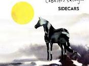 Sidecars estrenan Caballos Salvajes