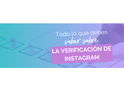 Cuentas verificadas Instagram: cómo solicitar insignia azul
