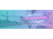 Preguntas respuestas sobre algoritmo Instagram