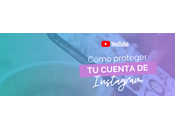 Cómo proteger cuenta Instagram