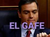 maldición sanchismo: Sánchez gafe